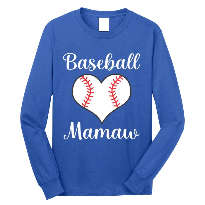 Baseball Mamaw Funny Gift Long Sleeve Shirt