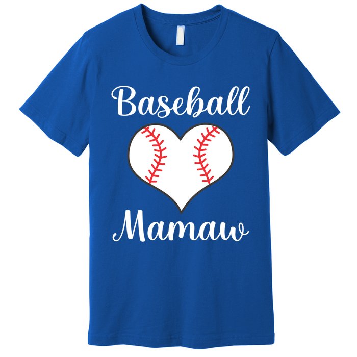 Baseball Mamaw Funny Gift Premium T-Shirt