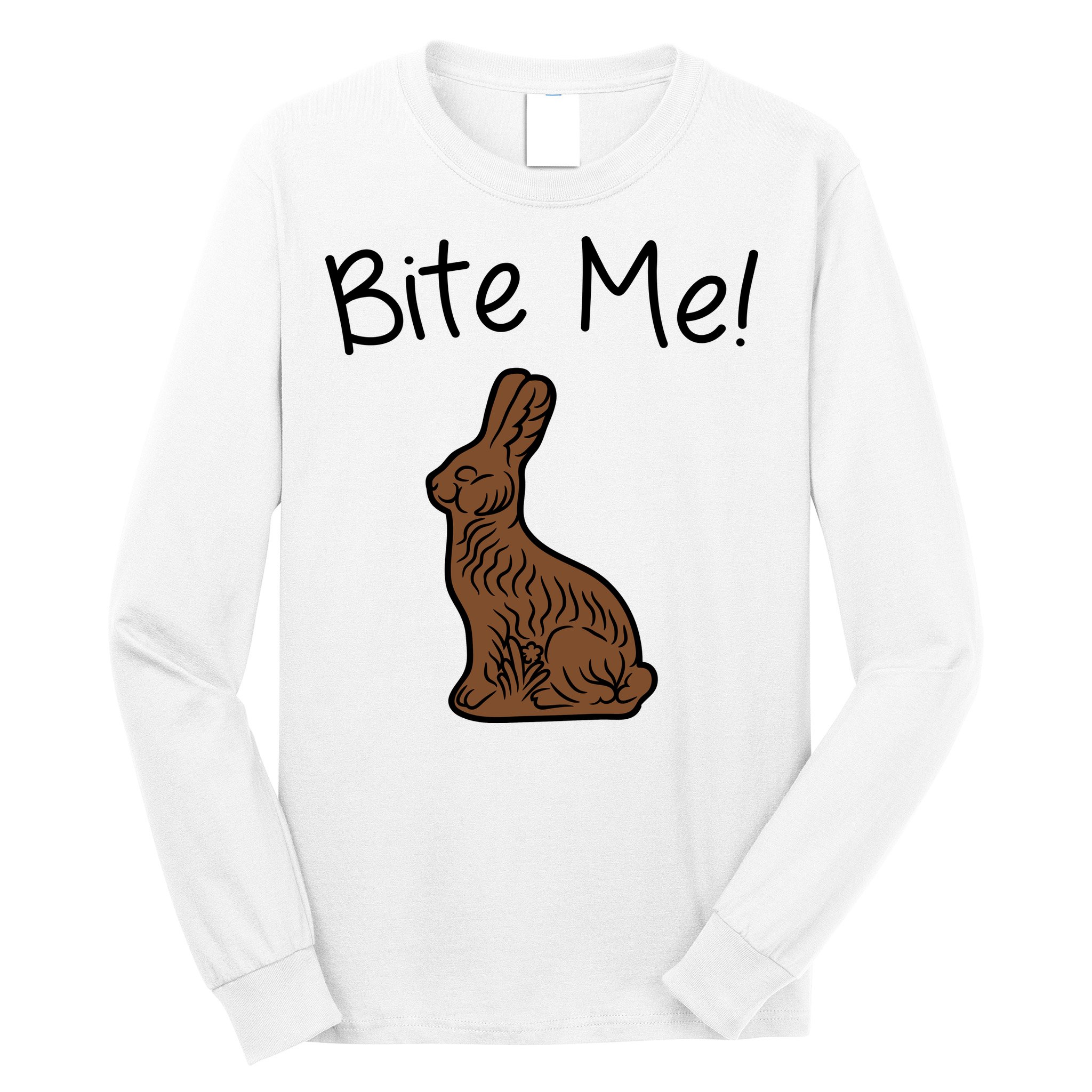 Bite Me Funny Chocolate Easter Bunny Long Sleeve Shirt