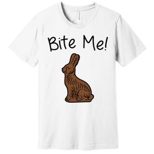 Bite Me Funny Chocolate Easter Bunny Premium T-Shirt