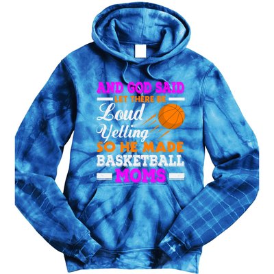 Basketball Mom Funny Basketball Moms Mother Cool Gift Tie Dye Hoodie