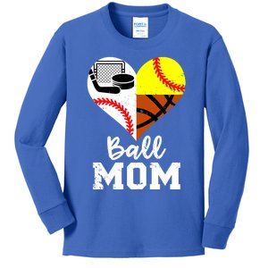 Ball Mom Funny Baseball Softball Basketball Hockey Mom Gift Kids Long Sleeve Shirt