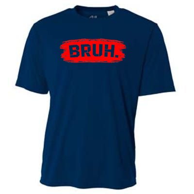 Bruh Meme Funny Saying Brother Greeting Cooling Performance Crew T-Shirt