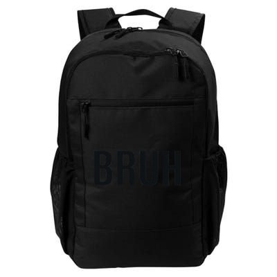 Bruh Meme Funny Saying Brother Greeting Gifts Backpack