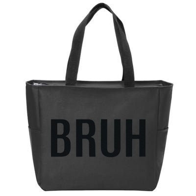 Bruh Meme Funny Saying Brother Greeting Gifts Zip Tote Bag