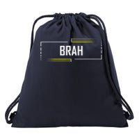 Brah Meme Funny Saying Brother Greeting Drawstring Bag