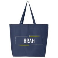 Brah Meme Funny Saying Brother Greeting 25L Jumbo Tote