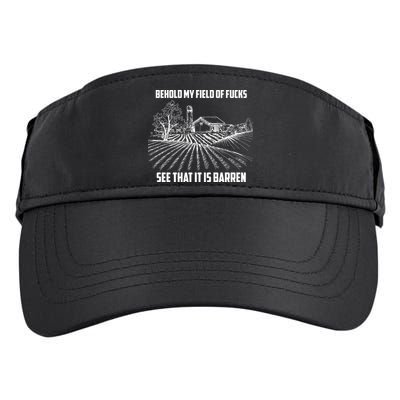 Behold My Field Of Fucks See That It Is Barren Adult Drive Performance Visor