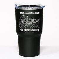 Behold My Field Of Fucks See That It Is Barren Tumbler