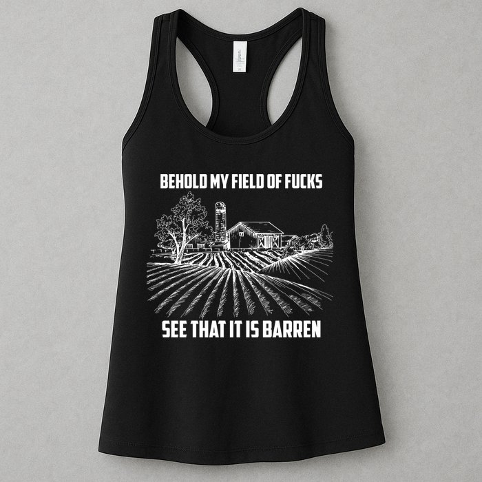 Behold My Field Of Fucks See That It Is Barren Womens Tank Top
