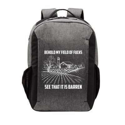Behold My Field Of Fucks See That It Is Barren Vector Backpack