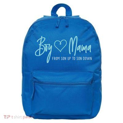Boy Mama From Son Up To Son Down Cute Gift Mother Mom Gift 16 in Basic Backpack