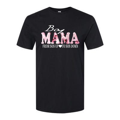 Boy Mama From Son Up To Son Down Funny Mother's Day Fun Mom Cute Gift Softstyle CVC T-Shirt