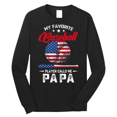 Baseball My Favorite Player Calls Me Papa Grandpa Gift Long Sleeve Shirt