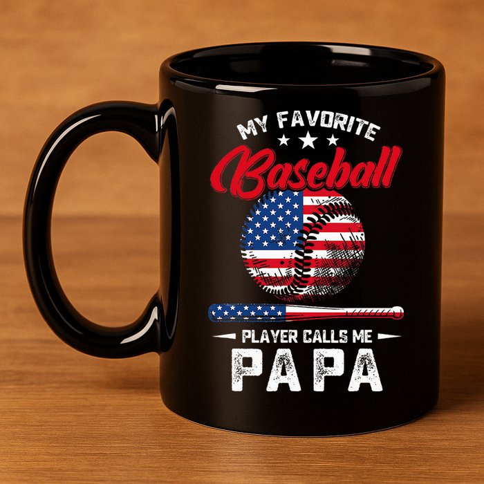 Baseball My Favorite Player Calls Me Papa Grandpa Gift 11oz C Handle Ceramic Mug