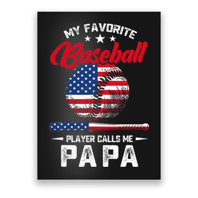 Baseball My Favorite Player Calls Me Papa Grandpa Gift Poster