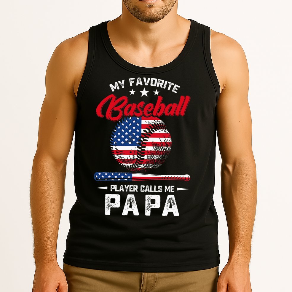 Baseball My Favorite Player Calls Me Papa Grandpa Gift Tank Top