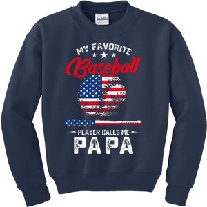 Baseball My Favorite Player Calls Me Papa Grandpa Gift Kids Sweatshirt