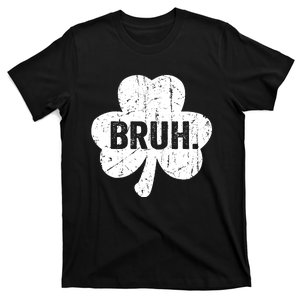 Bruh Meme Funny Saying Bro Greeting Teen Boy St Patricks Day T-Shirt