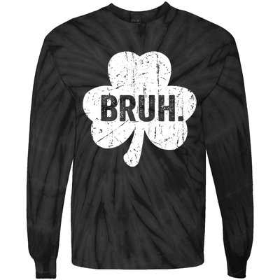 Bruh Meme Funny Saying Bro Greeting Teen Boy St Patricks Day Tie-Dye Long Sleeve Shirt