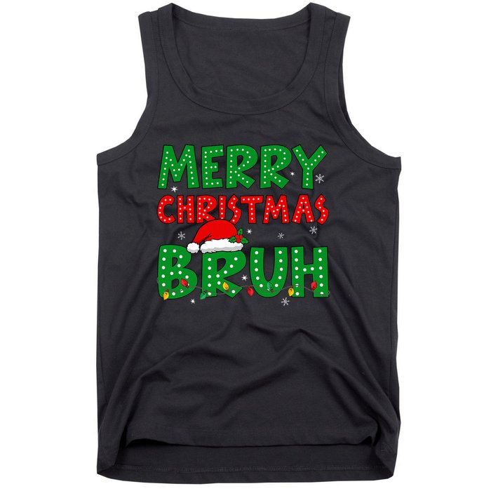 Bruh Meme Funny Saying Bro Greeting Ns Christmas Tank Top