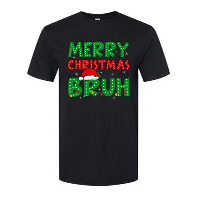 Bruh Meme Funny Saying Bro Greeting Ns Christmas Softstyle CVC T-Shirt