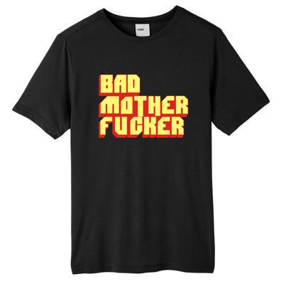 Bad Mother Fucker Tall Fusion ChromaSoft Performance T-Shirt