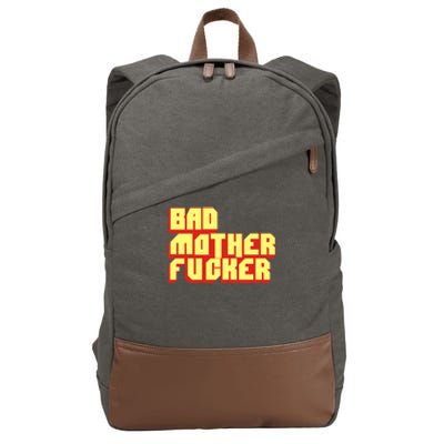 Bad Mother Fucker Cotton Canvas Backpack