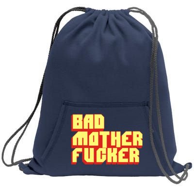 Bad Mother Fucker Sweatshirt Cinch Pack Bag