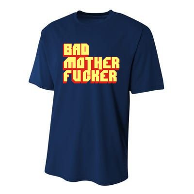 Bad Mother Fucker Performance Sprint T-Shirt