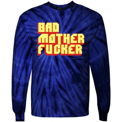 Bad Mother Fucker Tie-Dye Long Sleeve Shirt