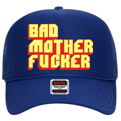 Bad Mother Fucker High Crown Mesh Back Trucker Hat