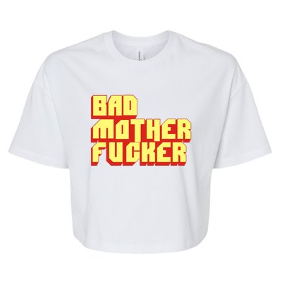 Bad Mother Fucker Bella+Canvas Jersey Crop Tee