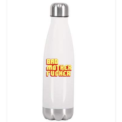 Bad Mother Fucker Stainless Steel Insulated Water Bottle