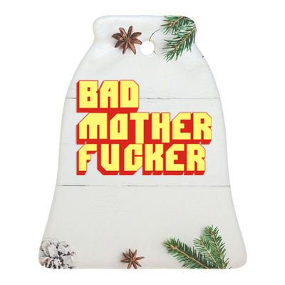 Bad Mother Fucker Ceramic Bell Ornament