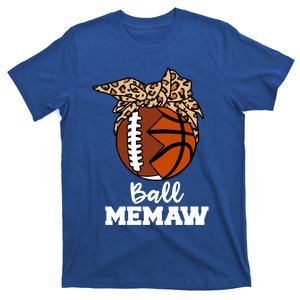 Ball Memaw Funny Football Basketball Memaw Gift T-Shirt