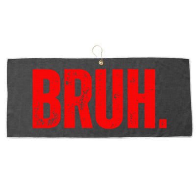 Bruh Meme Funny Saying Brother Greeting Teens Funny Large Microfiber Waffle Golf Towel