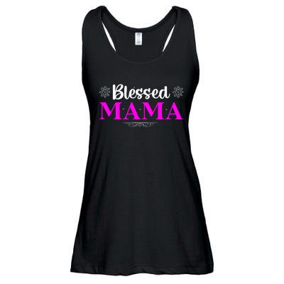 Blessed Mama Funny Mothers Day T Ladies Essential Flowy Tank