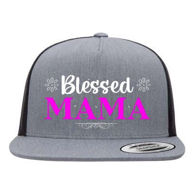 Blessed Mama Funny Mothers Day T Flat Bill Trucker Hat