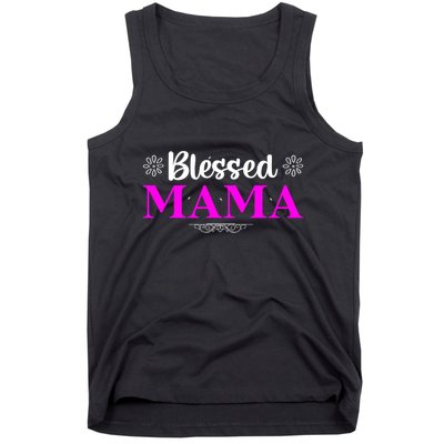 Blessed Mama Funny Mothers Day T Tank Top