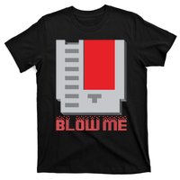 Blow Me Funny Vintage Retro 8Bit Cartridge Gaming T-Shirt