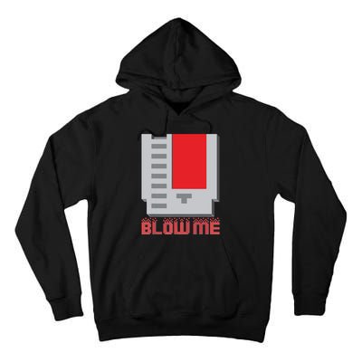 Blow Me Funny Vintage Retro 8Bit Cartridge Gaming Tall Hoodie