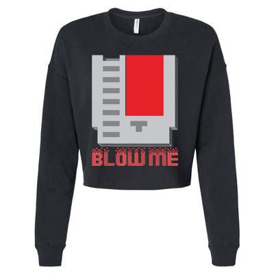 Blow Me Funny Vintage Retro 8Bit Cartridge Gaming Cropped Pullover Crew