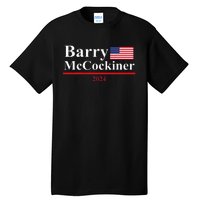 Barry Mccockiner Funny Presidential Election 2024 Parody Tall T-Shirt