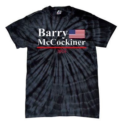 Barry Mccockiner Funny Presidential Election 2024 Parody Tie-Dye T-Shirt