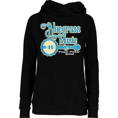 Bluegrass Music Finger Pickin Good Banjo Player Musician Womens Funnel Neck Pullover Hood