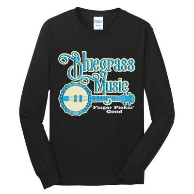 Bluegrass Music Finger Pickin Good Banjo Player Musician Tall Long Sleeve T-Shirt