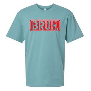 Bruh Meme Funny Saying Brother Greeting Gift Sueded Cloud Jersey T-Shirt