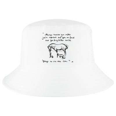 Boy Mole Fox And Horse Quote Always Remember You Matter Cool Comfort Performance Bucket Hat