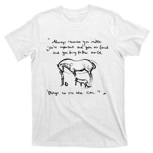 Boy Mole Fox And Horse Quote Always Remember You Matter T-Shirt